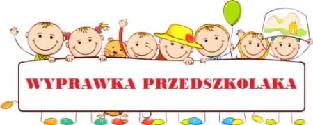 Wyprawka 3-latków na rok 2025/2026