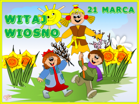 POŻEGNANIE ZIMY, PRZYWITANIE WIOSNY!!!